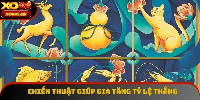 Tận dụng các kỹ thuật giúp gia tăng tỷ lệ chiến thắng