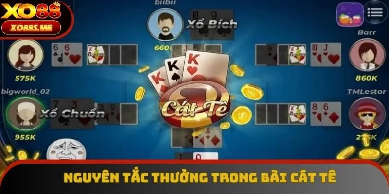 Nguyên tắc tính thưởng trong cách chơi bài Cát tê